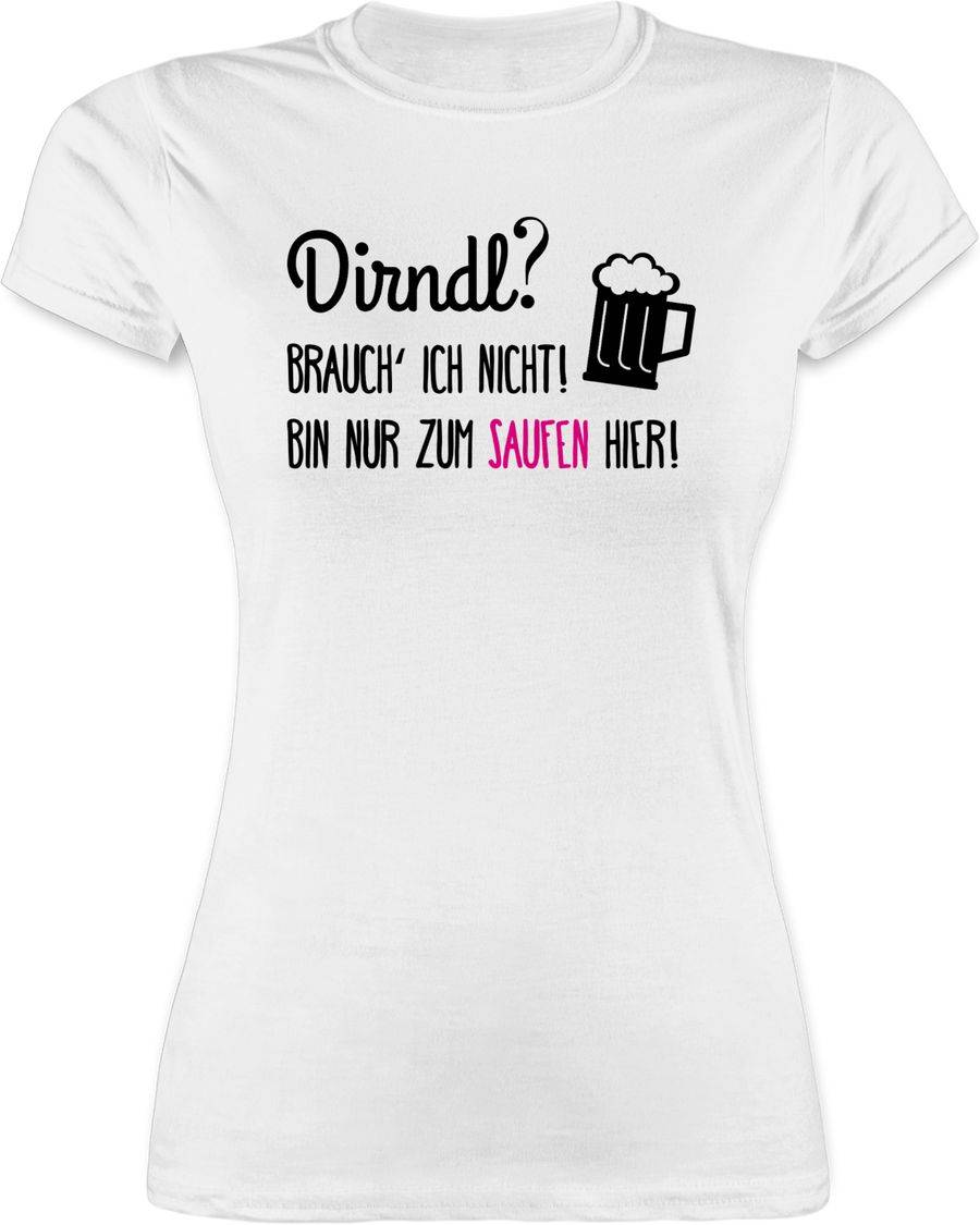 Shirtracer Dirndl? Brauch' ich nicht! Shirts & Mehr Shirtracer