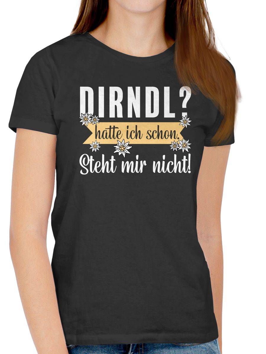 Shirtracer Dirndl - Hatte Ich Schon Steht Mir Nicht Shirts & Mehr Shirtracer