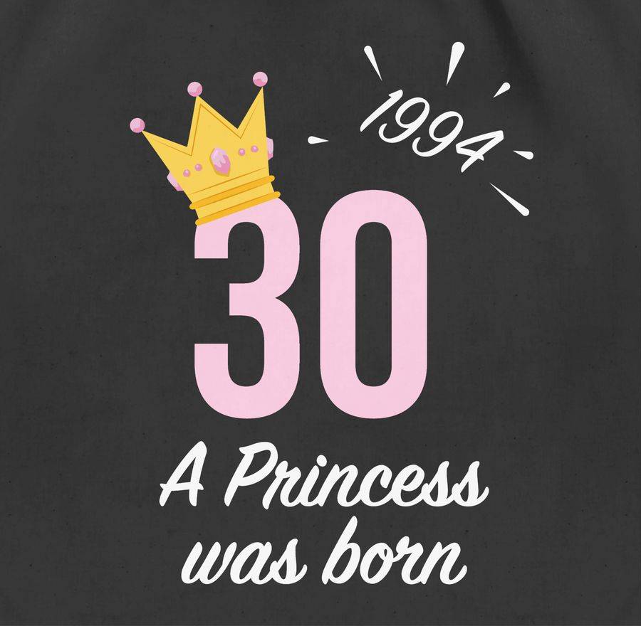 Shirtracer Dreißigster Mädchen Princess 1994: T-Shirt Turnbeutel Shirtracer