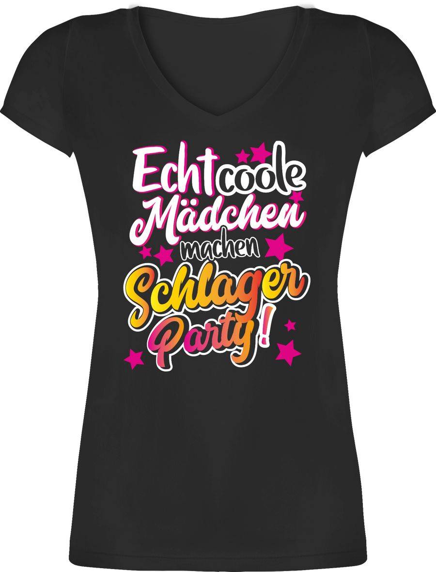 Shirtracer Echt coole Mädchen machen Schlager Party! Shirts & Mehr Shirtracer