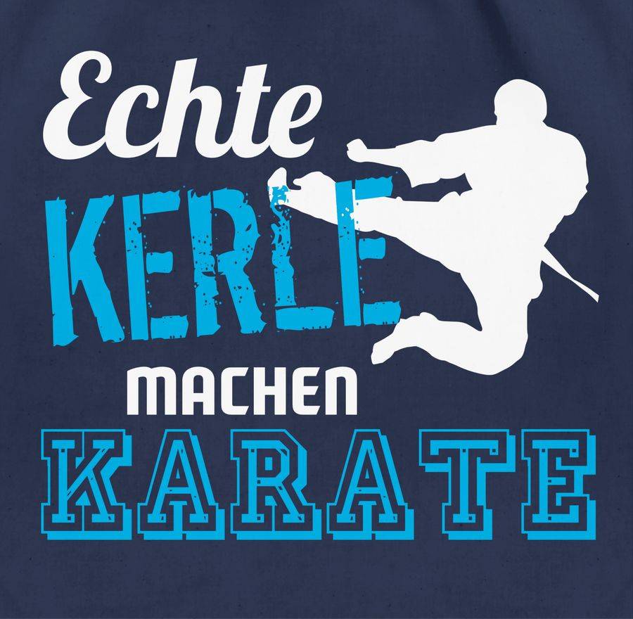 Shirtracer Echte Kerle Machen Karate: T-Shirt Turnbeutel Shirtracer