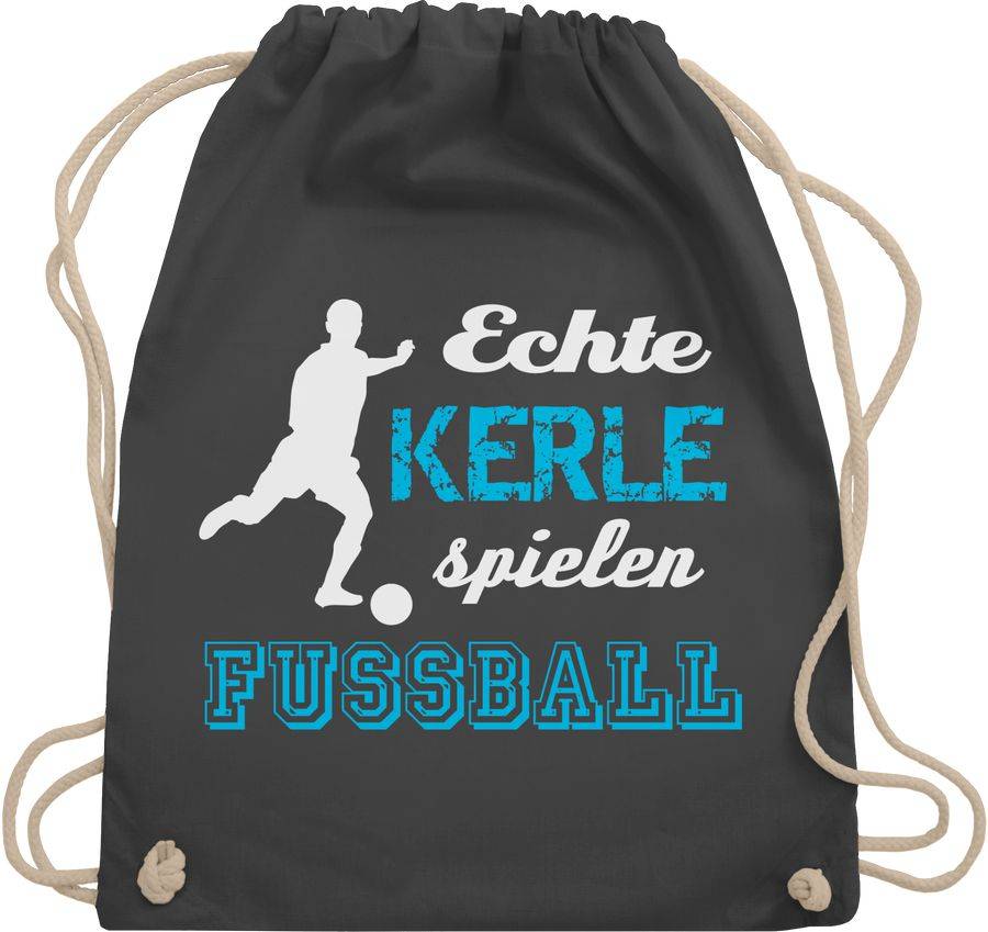 Shirtracer Echte Kerle spielen Fußball Shirts & Mehr Shirtracer