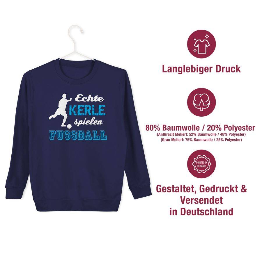 Shirtracer Echte Kerle Spielen Fußball Shirts & Mehr Shirtracer