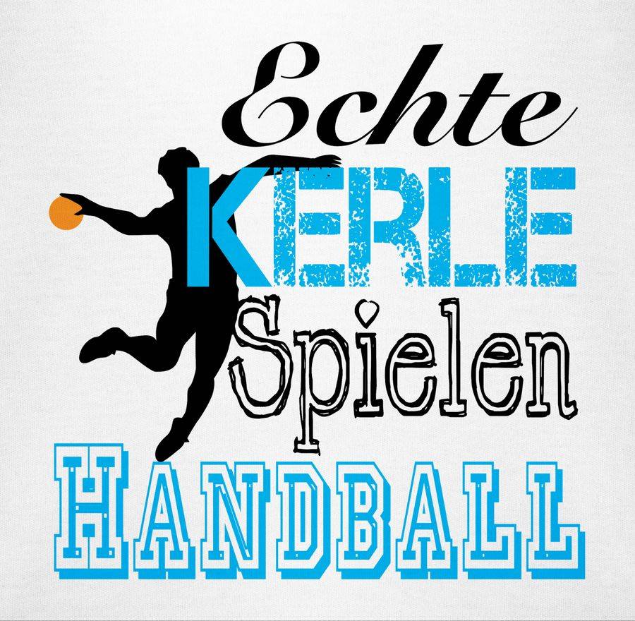 Shirtracer Echte Kerle Spielen Handball Shirts & Mehr Shirtracer