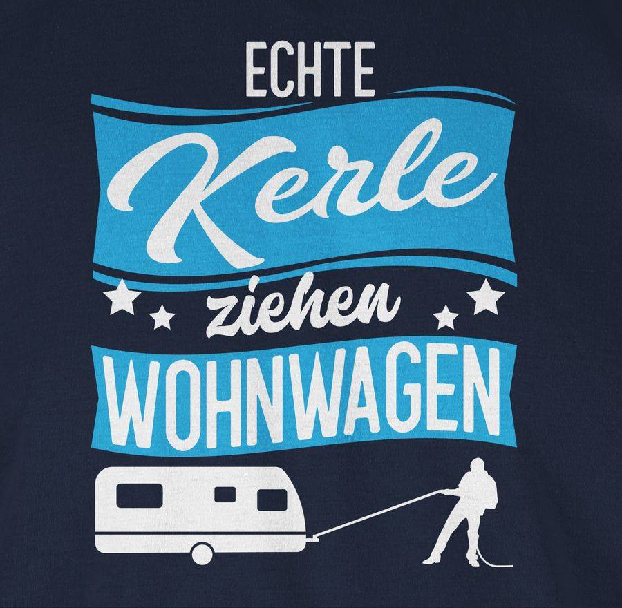 Shirtracer Echte Kerle Ziehen Wohnwagen - Weiß/blau: T-Shirt Rucksack Shirtracer