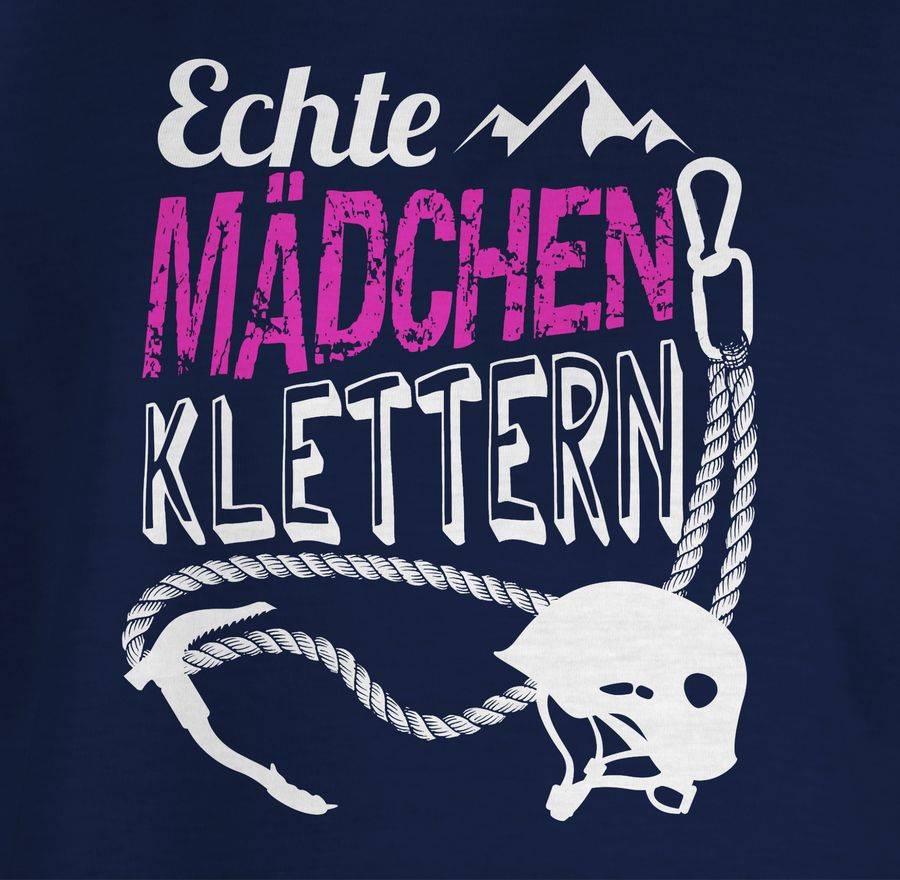Shirtracer Echte Mädchen Klettern Shirts & Mehr Shirtracer