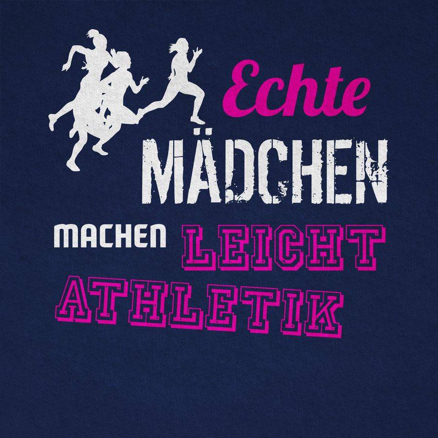 Shirtracer Echte Mädchen Machen Leichtathletik Shirts & Mehr Shirtracer