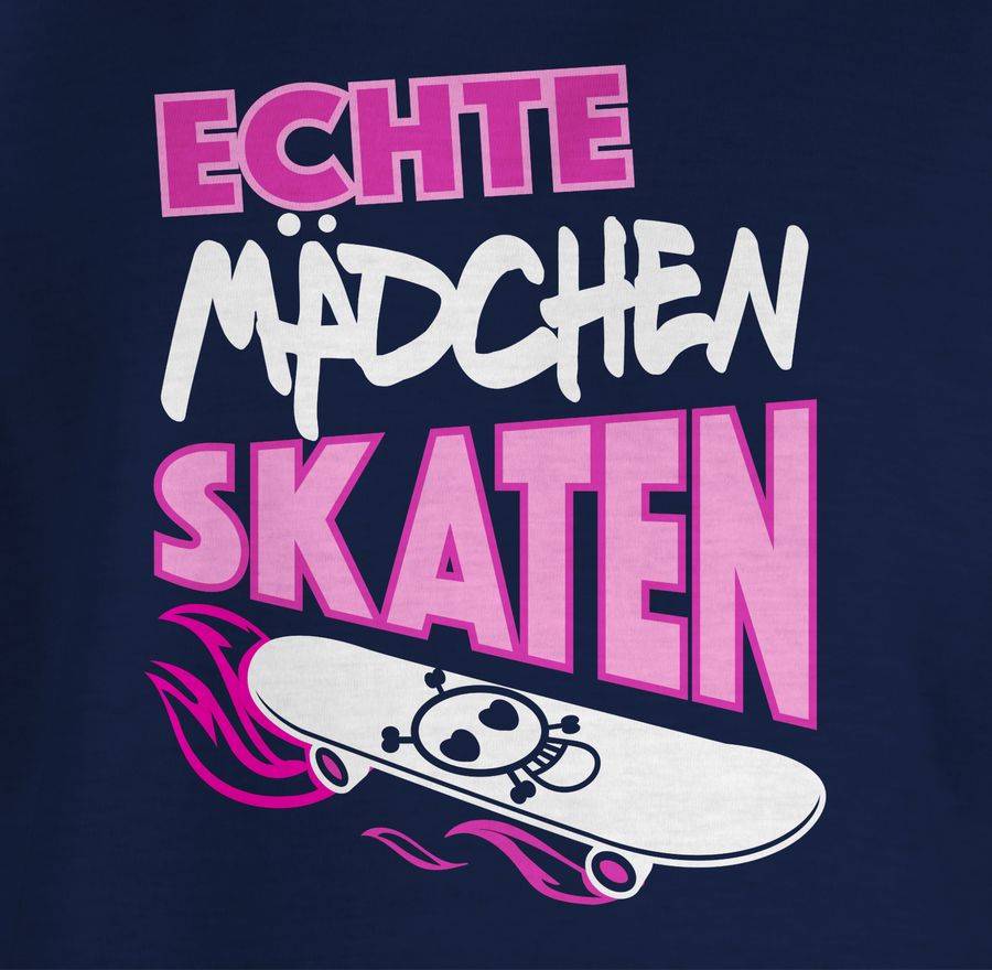 Shirtracer Echte Mädchen Skaten Shirts & Mehr Shirtracer