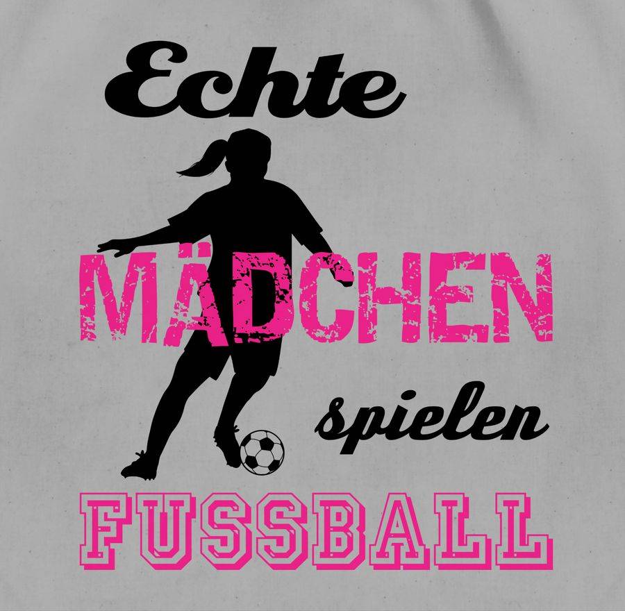 Shirtracer Echte Mädchen Spielen Fußball Schwarz Shirts & Mehr Shirtracer