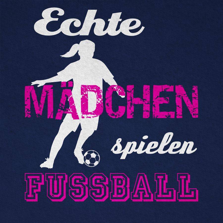 Shirtracer Echte Mädchen Spielen Fußball Weiß Shirts & Mehr Shirtracer