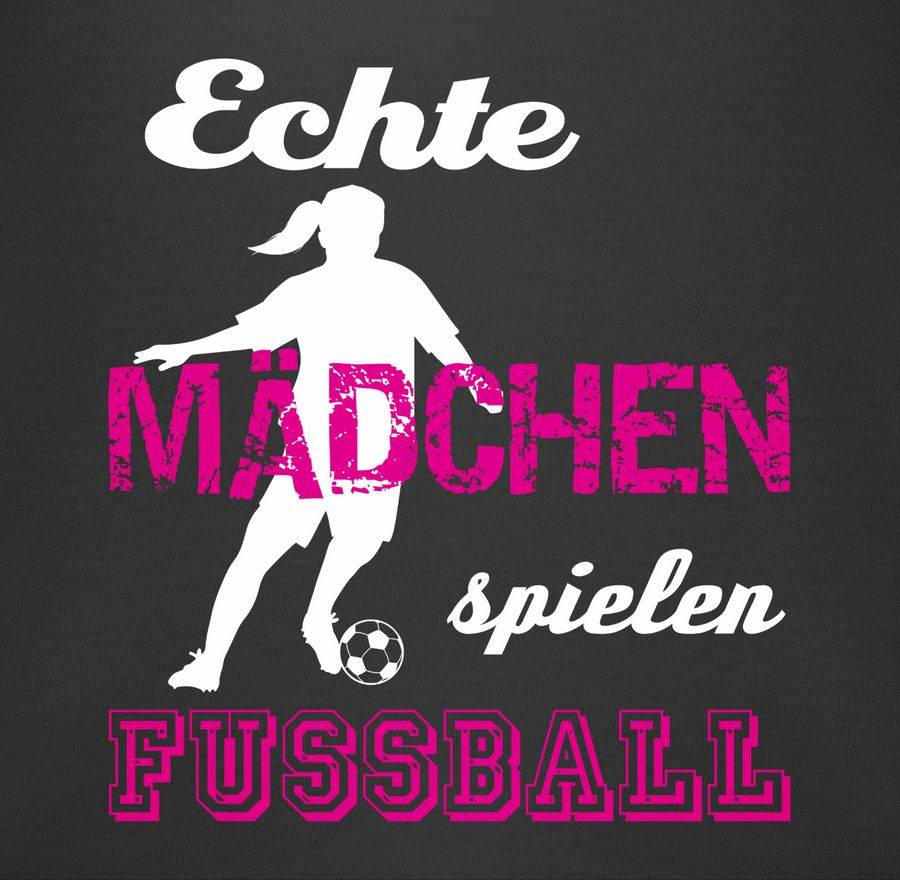 Shirtracer Echte Mädchen Spielen Fußball Weiß Shirts & Mehr Shirtracer