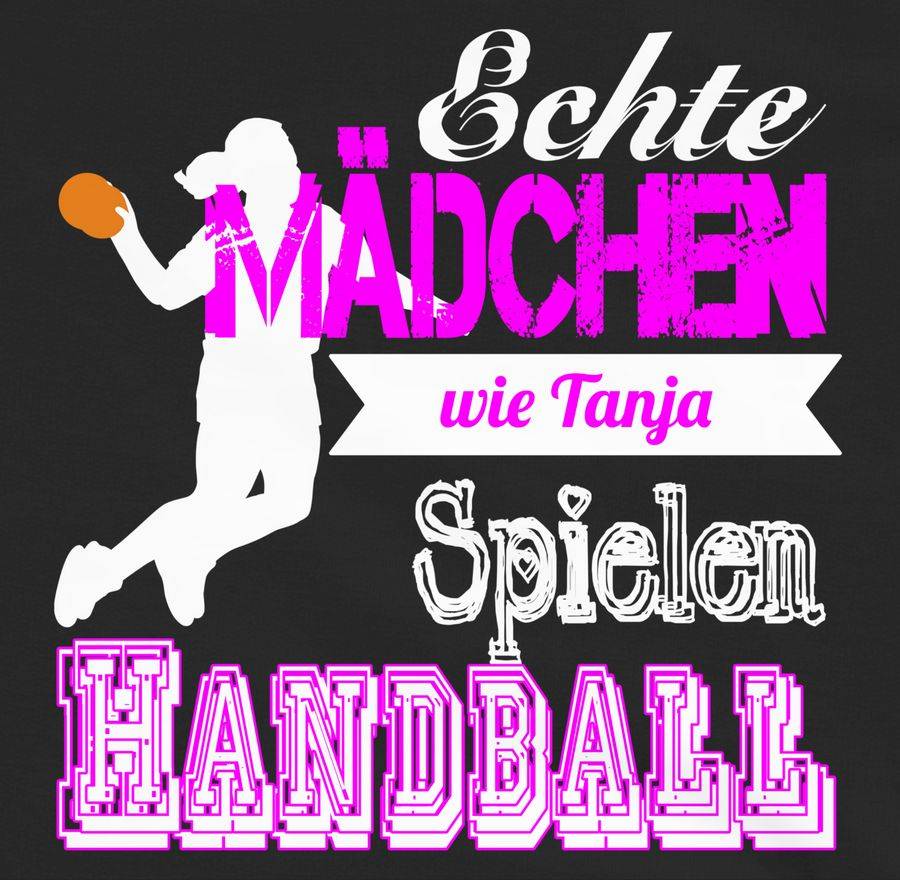 Shirtracer Echte Mädchen Spielen Handball - Mit Name: T-Shirt Turnbeutel Shirtracer