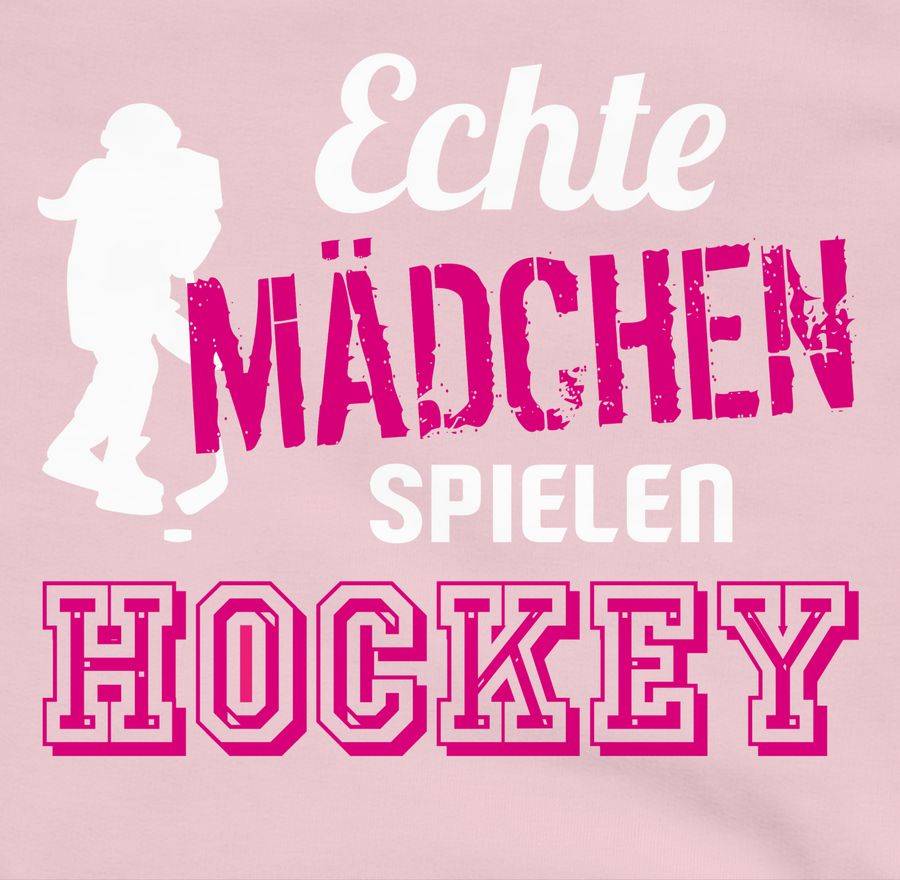 Shirtracer Echte Mädchen Spielen Hockey Shirts & Mehr Shirtracer