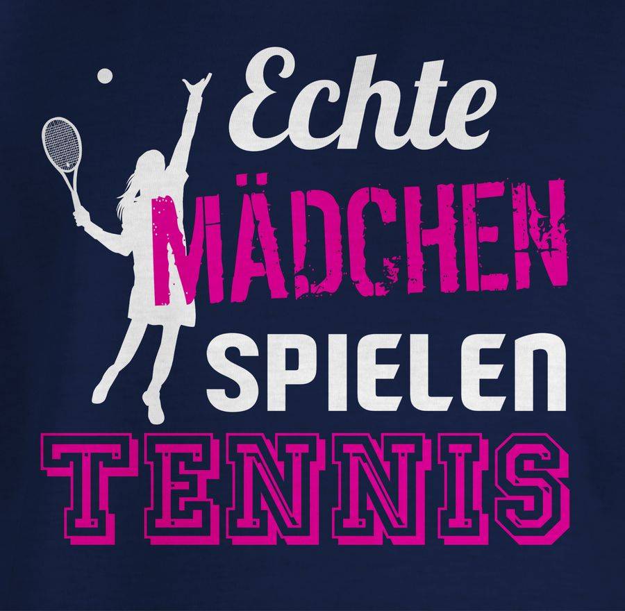 Shirtracer Echte Mädchen Spielen Tennis Shirts & Mehr Shirtracer