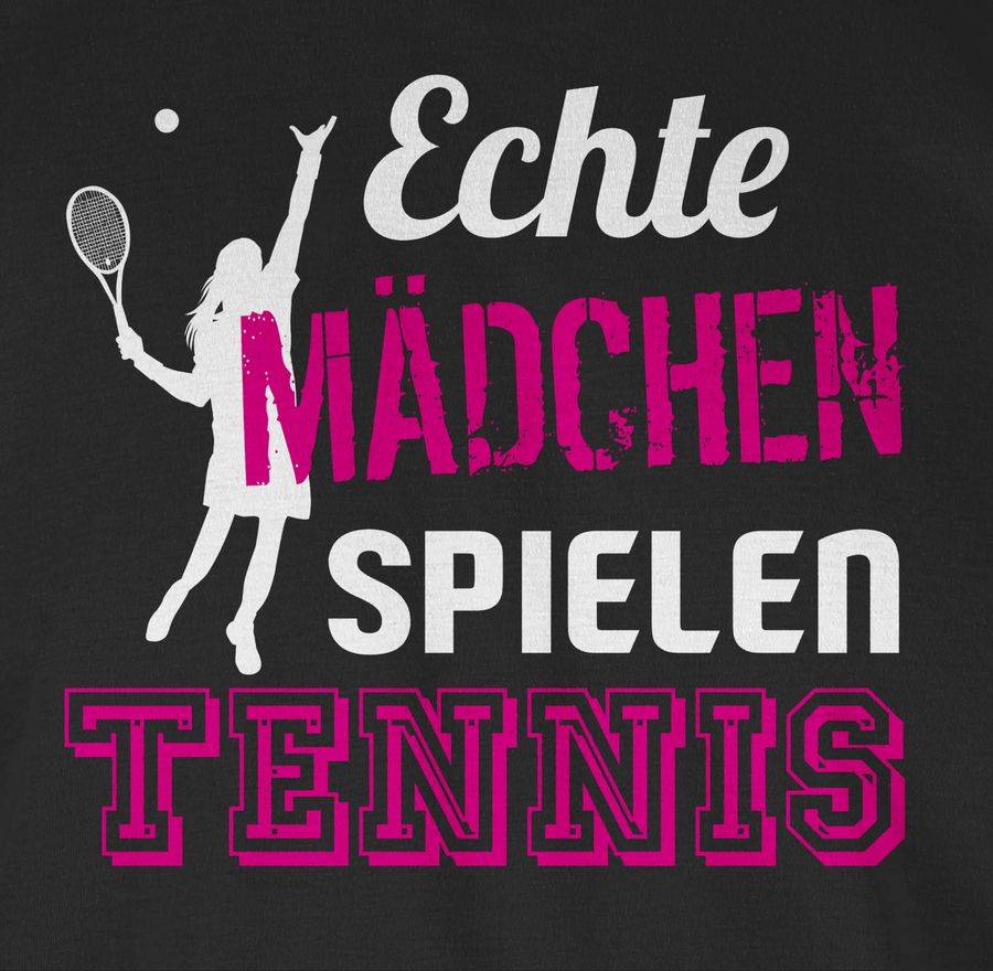 Shirtracer Echte Mädchen Spielen Tennis Shirts & Mehr Shirtracer