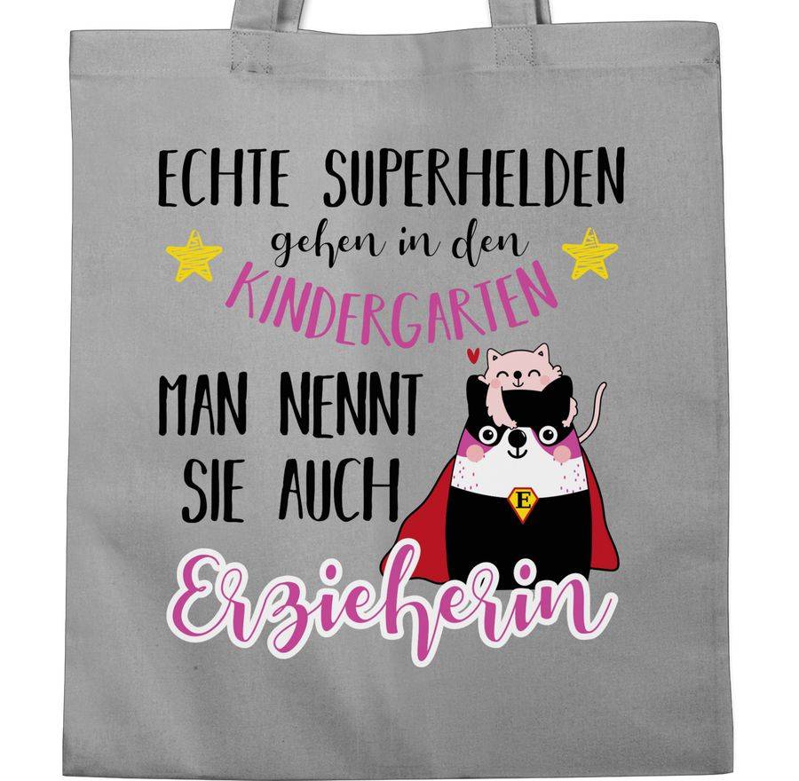 Shirtracer Echte Superhelden Gehen In Den Kindergarten - Erzieherin Shirts & Mehr Shirtracer
