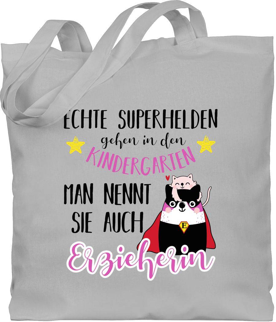 Shirtracer Echte Superhelden gehen in den Kindergarten - Erzieherin Shirts & Mehr Shirtracer