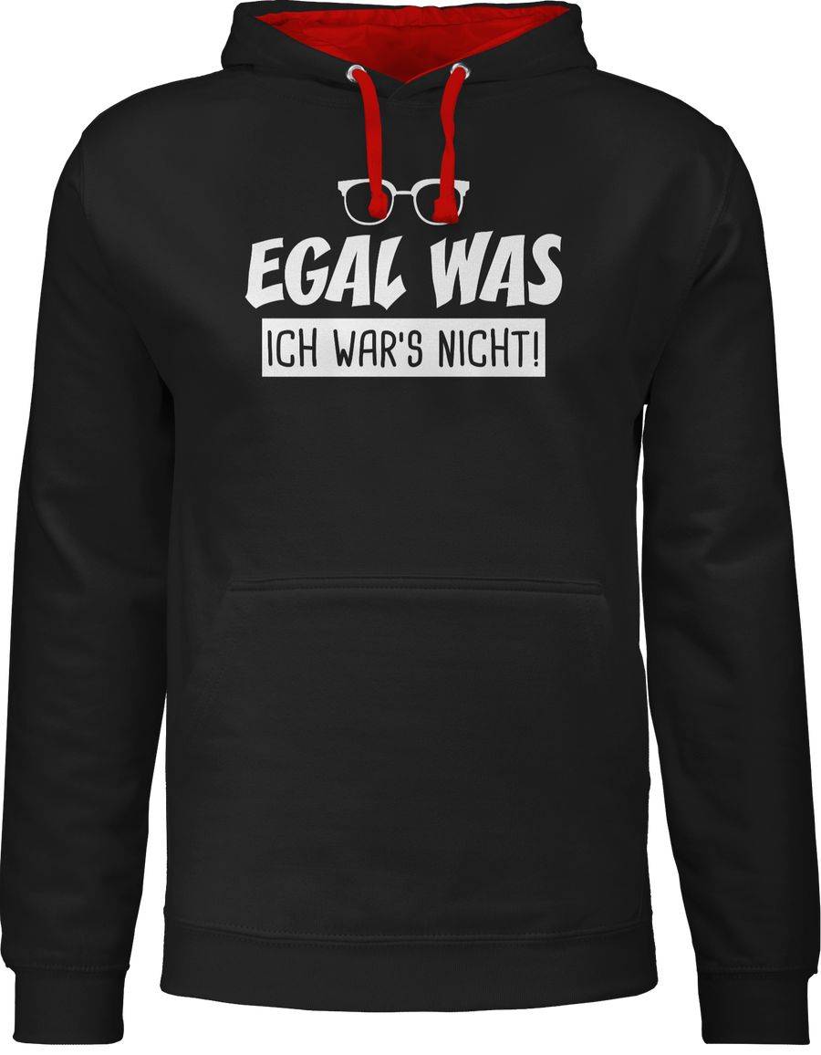 Shirtracer Egal was ich war's nicht Shirts & Mehr Shirtracer