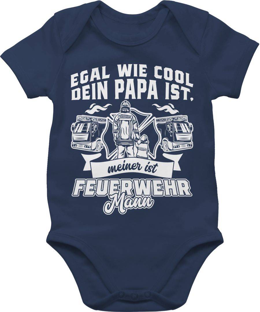 Shirtracer Egal wie cool dein Papa ist meiner ist Feuerwehr Mann Shirts & Mehr Shirtracer