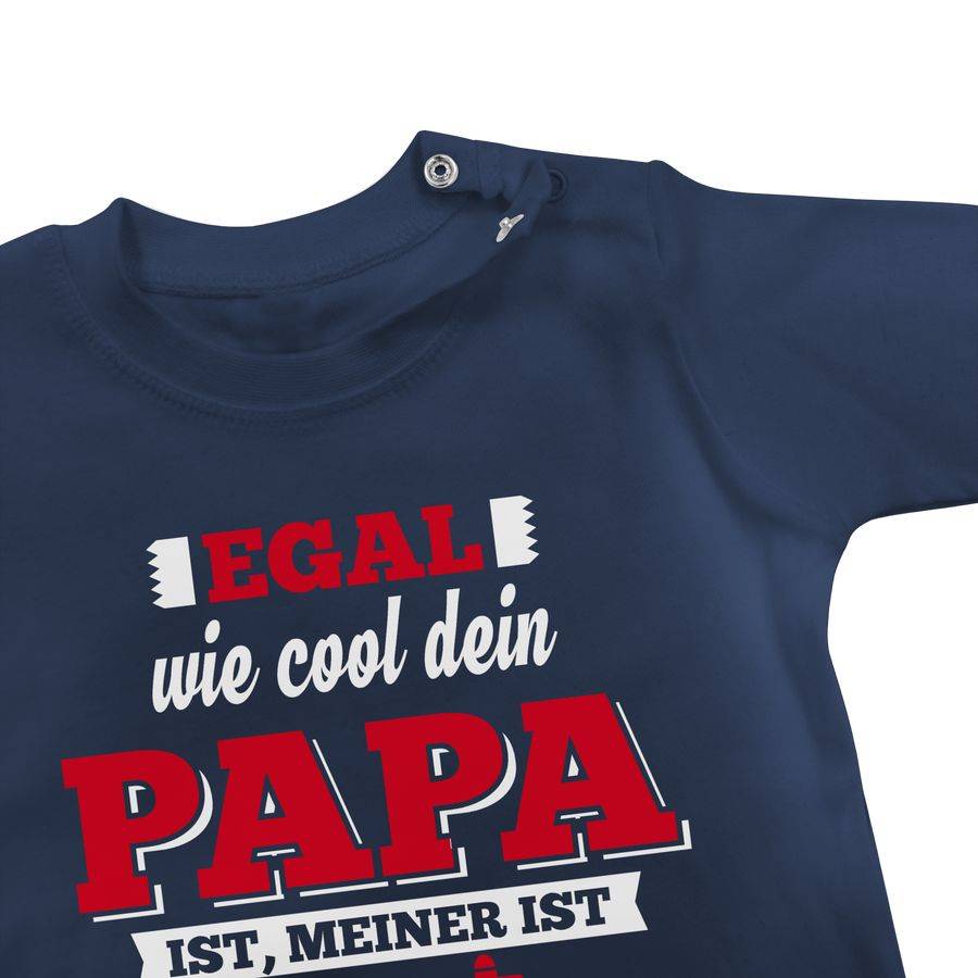 Shirtracer Egal Wie Cool Dein Papa Meiner Ist Feuerwehrmann Shirts & Mehr Shirtracer