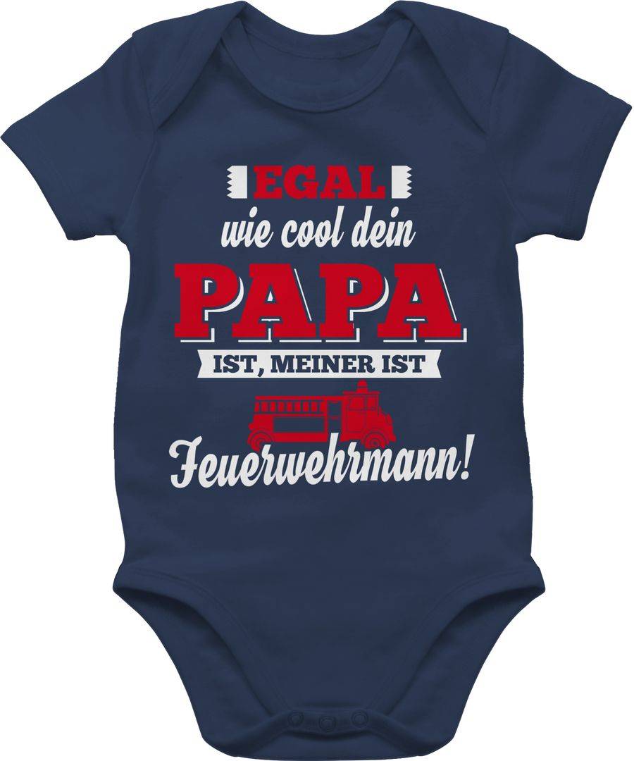 Shirtracer Egal wie Cool dein Papa meiner ist Feuerwehrmann Shirts & Mehr Shirtracer