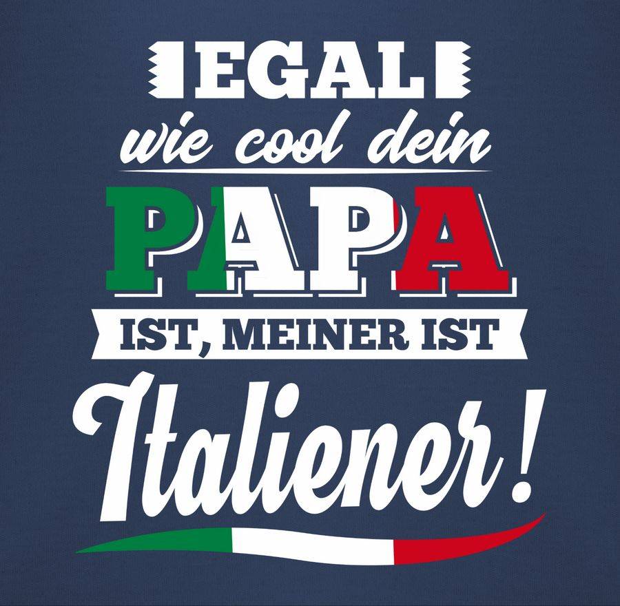 Shirtracer Egal Wie Cool Dein Papa Meiner Ist Italiener: Tshirt Rucksack Shirtracer