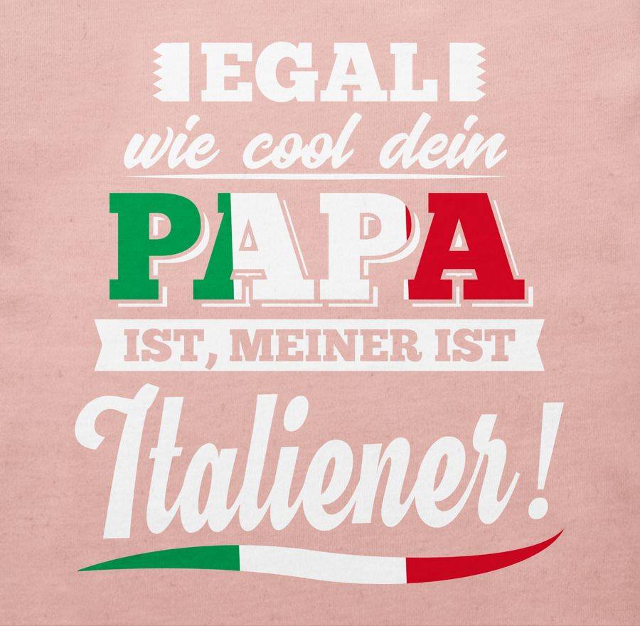 Shirtracer Egal Wie Cool Dein Papa Meiner Ist Italiener: Tshirt Rucksack Shirtracer
