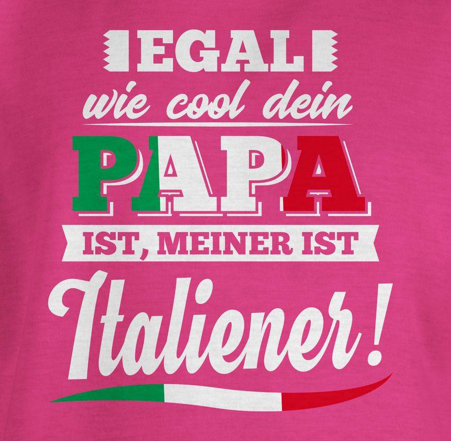Shirtracer Egal Wie Cool Dein Papa Meiner Ist Italiener: Tshirt Rucksack Shirtracer