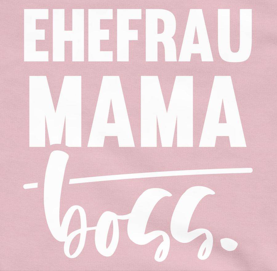 Shirtracer Ehefrau - Mama - BOSS Shirts & Mehr Shirtracer