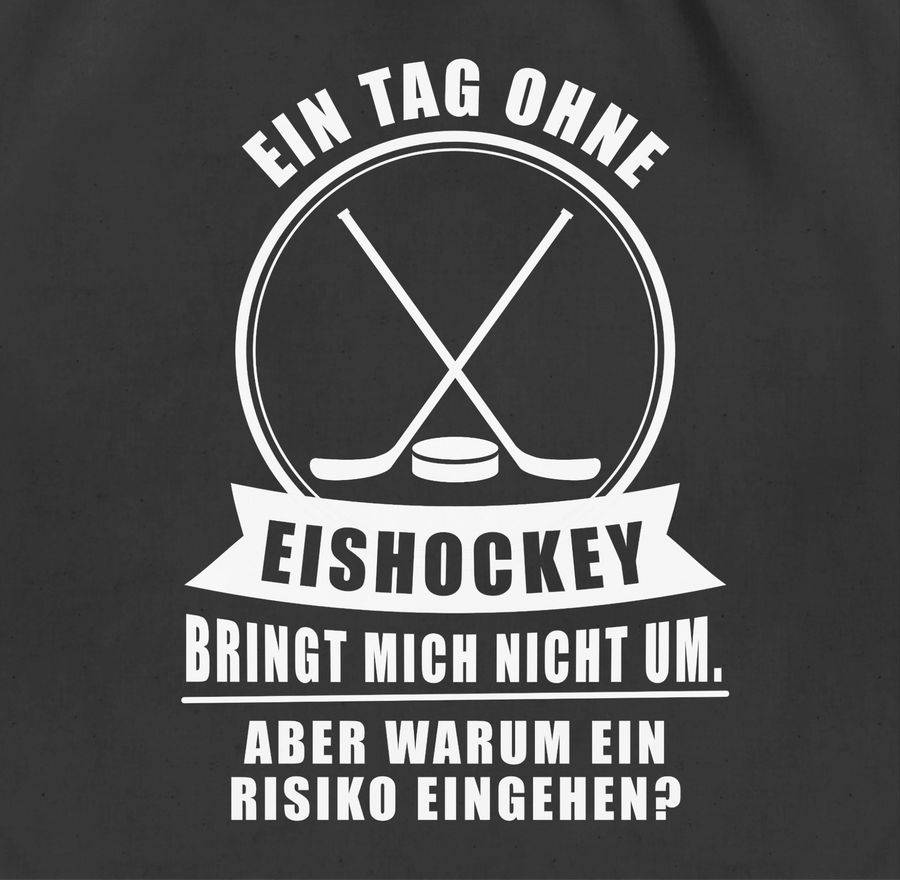 Shirtracer Ein Tag Ohne Eishockey Bringt Mich Nicht Um: T-Shirt Rucksack Shirtracer