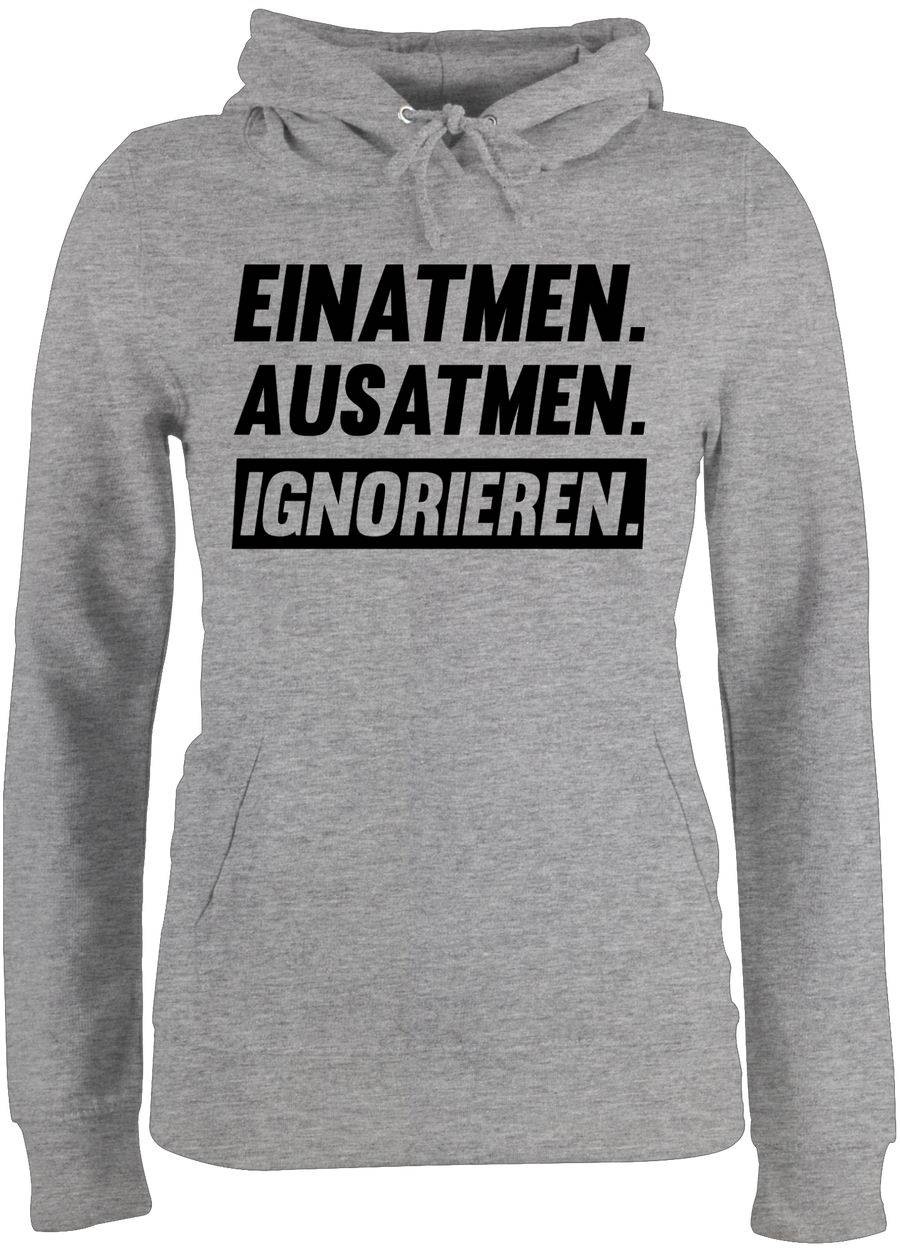 Shirtracer Einatmen Ausatmen Ignorieren schwarz Shirts & Mehr Shirtracer