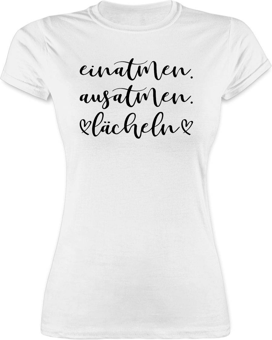 Shirtracer Einatmen. Ausatmen. Lächeln - schwarz Shirts & Mehr Shirtracer