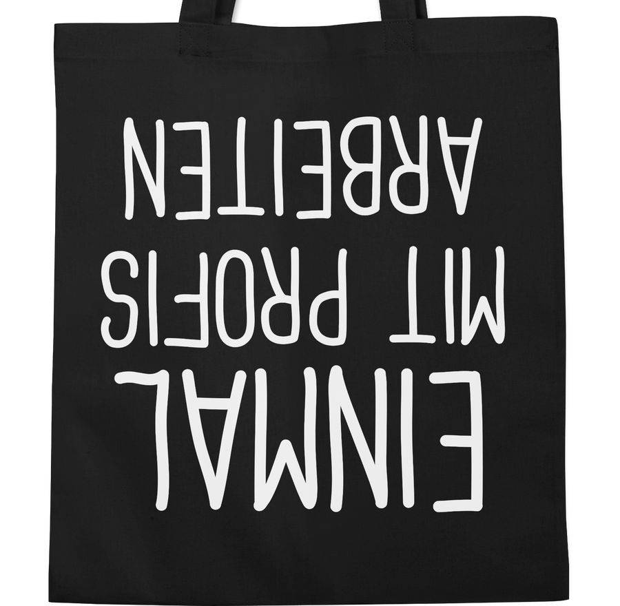 Shirtracer Einmal Mit Profis Arbeiten Weiß Shirts & Mehr Shirtracer