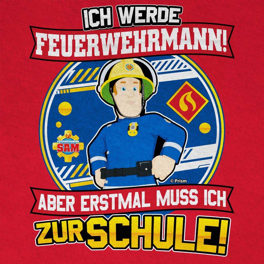 Shirtracer Einschulung - Ich Werde Feuerwehrmann - Aber Erst Mal Muss Ich Zur Schule: Tshir Shirtracer