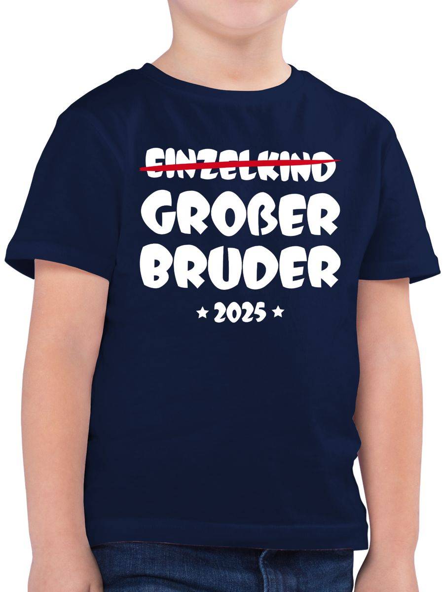 Shirtracer Einzelkind Großer Bruder 2025 Shirts & Mehr Shirtracer