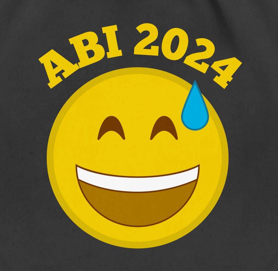 Shirtracer Emoticon - Abi 2024 - Wer Hätt's Gedacht? Shirts & Mehr Shirtracer