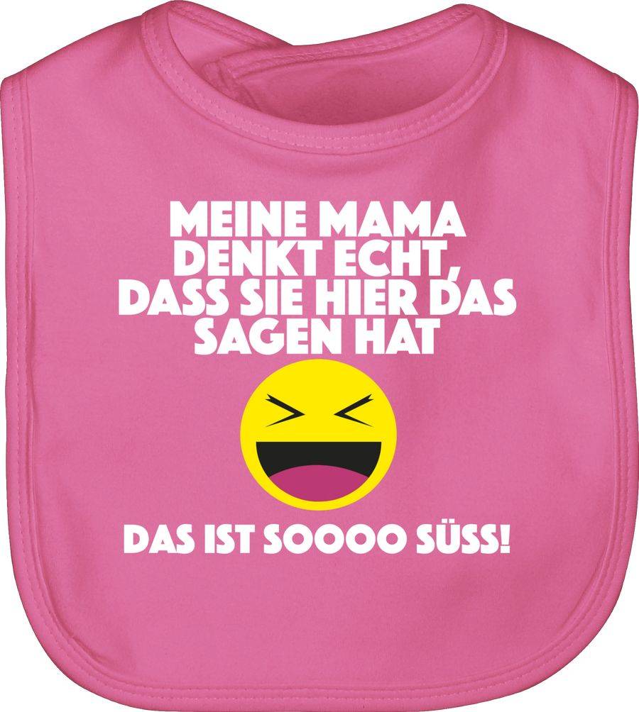 Shirtracer Emoticon - Meine Mama denkt echt, dass sie hier das sagen hat. Das ist soooo süß Shirtracer