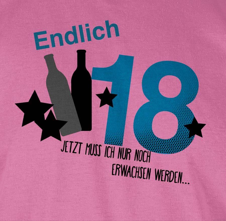 Shirtracer Endlich Achtzehn Blau Shirts & Mehr Shirtracer