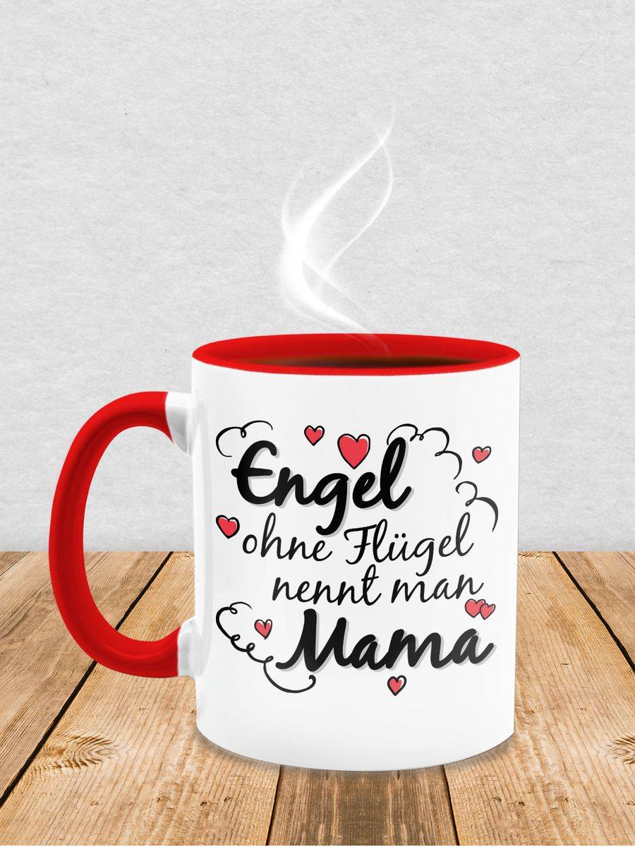 Shirtracer Engel Ohne Flügel Nennt Man Mama Tasse Shirts & Mehr Shirtracer