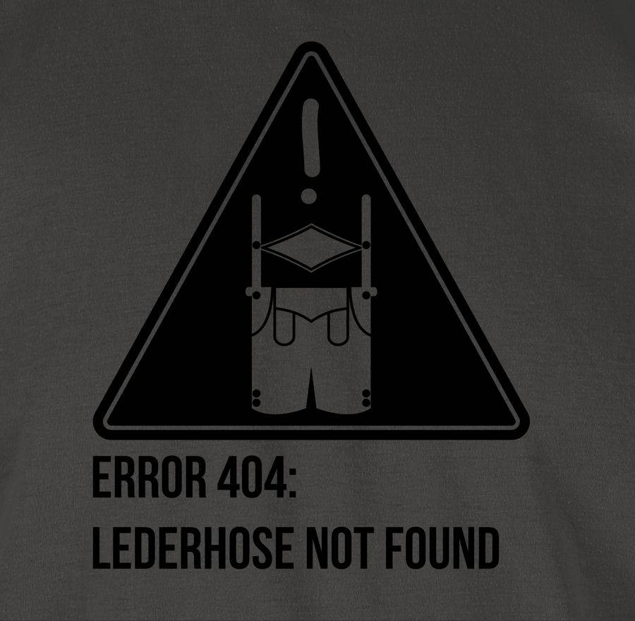 Shirtracer Error 404: Lederhose Not Found Shirts & Mehr Shirtracer