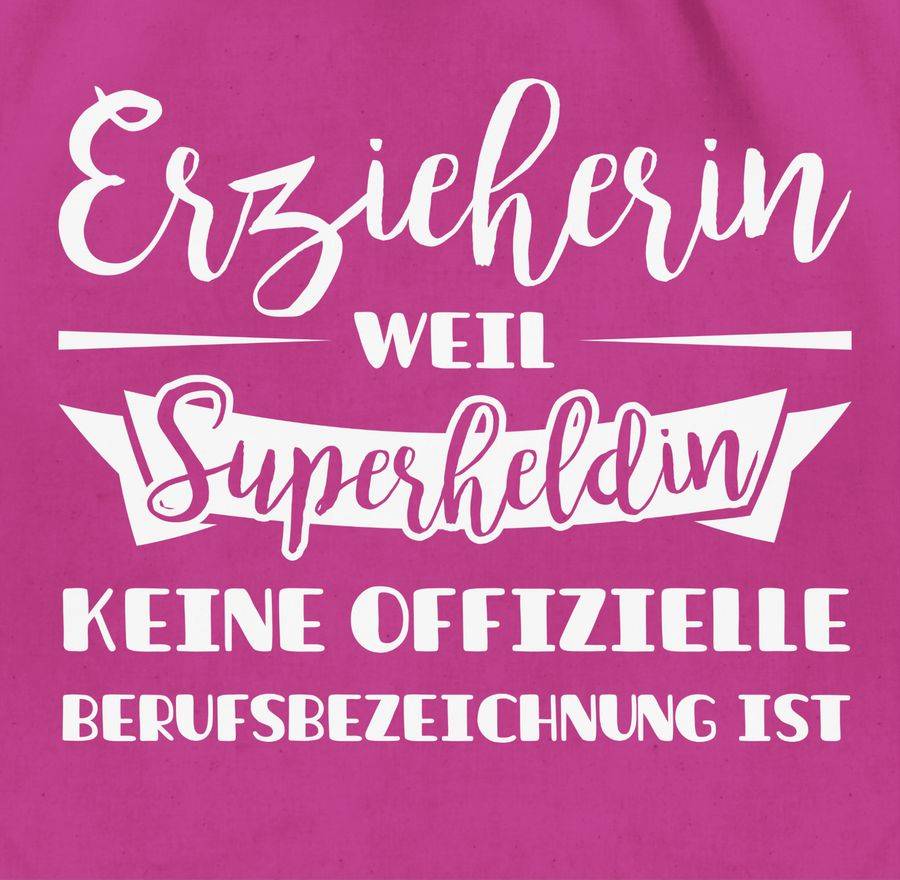 Shirtracer Erzieherin Weil Superheldin Keine Offizielle Berufsbezeichnung Ist: Tshirt Turnb Shirtracer