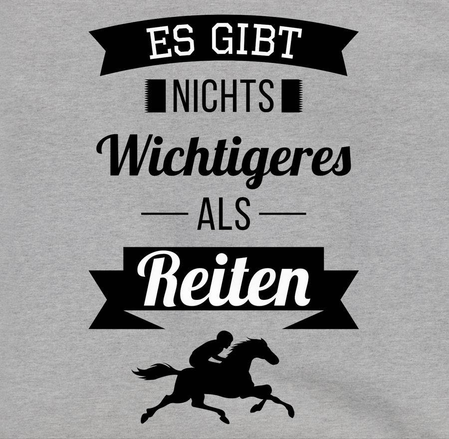 Shirtracer Es Gibt Nichts Wichtigeres Als Reiten Shirts & Mehr Shirtracer