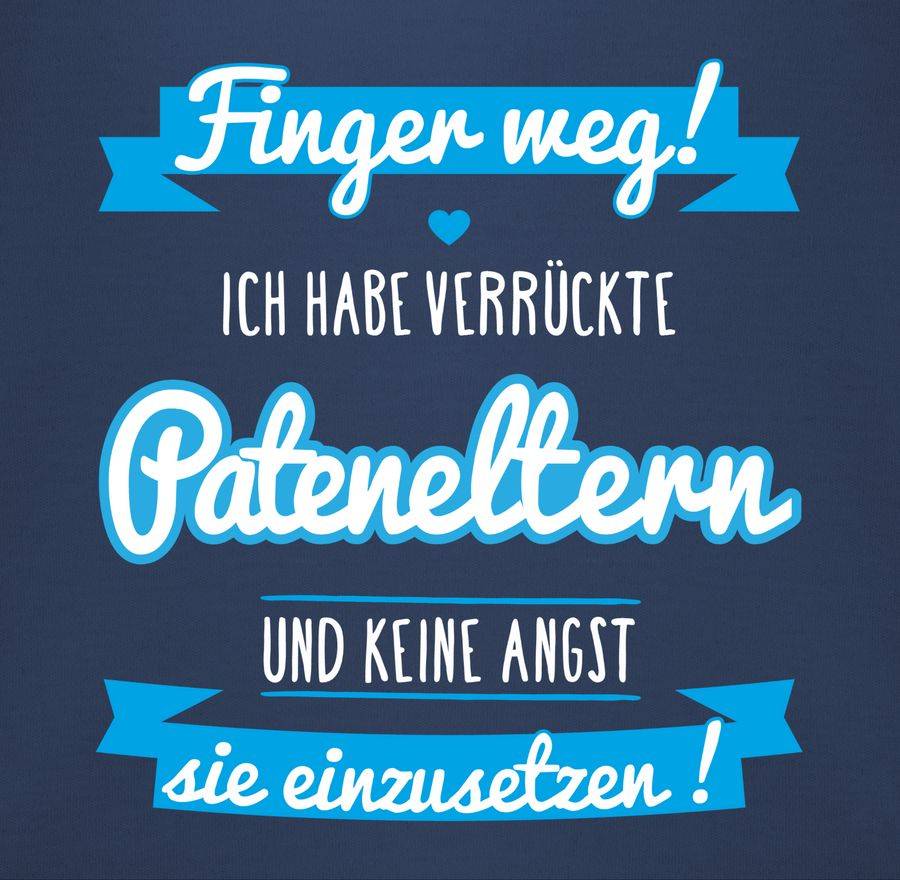 Shirtracer Finger Weg! - Ich Habe Verrückte Pateneltern - Blau: Tshirt Gym Bag Shirtracer