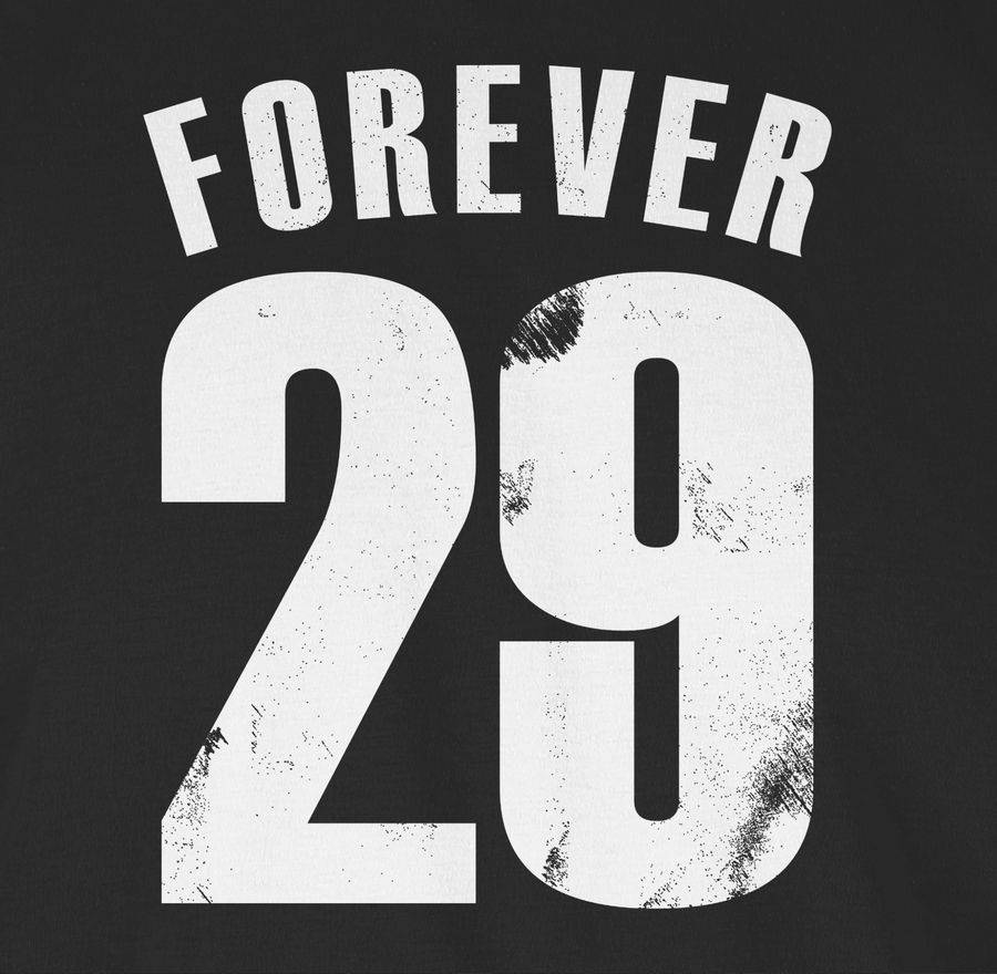 Shirtracer Forever Twentynine Shirts & Mehr Shirtracer