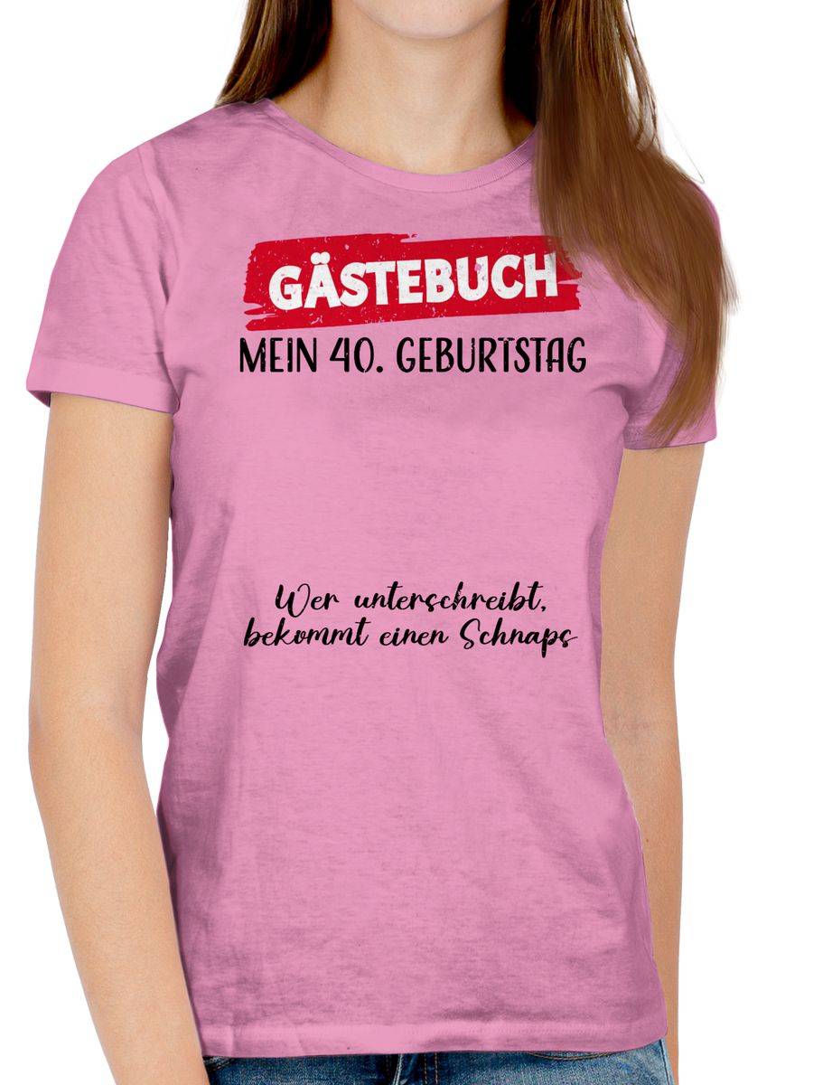 Shirtracer Gästebuch - 40. Geburtstag Gäste Unterschrift Gästeliste Lustig Shirts & Mehr Shirtracer