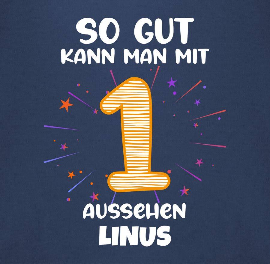 Shirtracer Geschenk 1. Geburtstag Personalisiert Birthday 1 Jahr Mein Erster Geburtstag Shirtracer