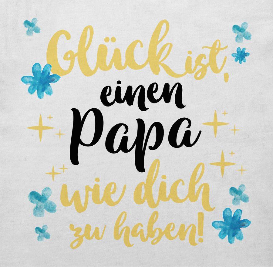 Shirtracer Glück Ist, Einen Papa Wie Dich Zu Haben! - Bunt: T-Shirt Turnbeutel Shirtracer