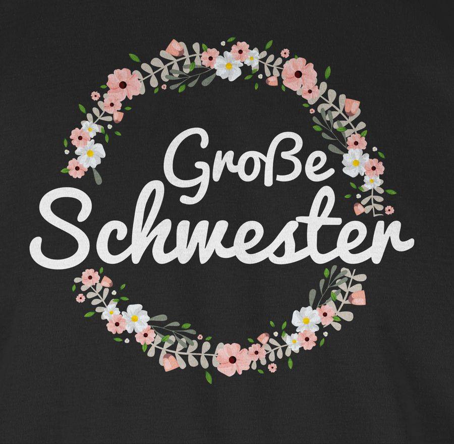 Shirtracer Große Schwester I Geschenk Shirts & Mehr Shirtracer