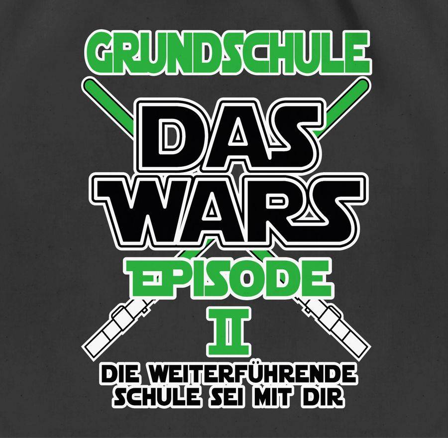 Shirtracer Grundschule Das Wars - Episode 2 - Die Weiterführende Schule Sei Mit Dir - Weiß: Shirtracer