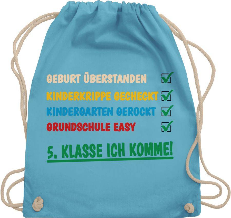 Shirtracer Grundschule überstanden - 5. Klasse ich komme!: Tshirt Turnbeutel Shirtracer